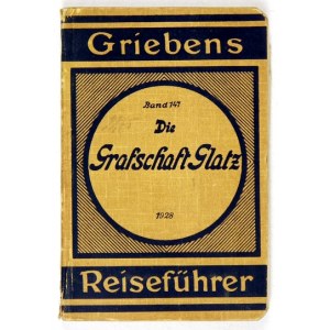 OTTO A[ugust] - Die Grafschaft Glatz [= Klodzko]. 5. Auflage. Mit 9 Karten. Berlin 1928; Grieben-Verlag. 16d, s. 140,...