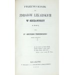DIETL J. - Anmerkungen zu den Heilbädern [und] TREMBECKI O. - Führer zu den Heilbädern in Szczawnica.