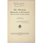 JAUKSZ [Leon] - For the 700th anniversary of the church in Otorowo of the Lvov decanate, archdiocese of Poznan. Compiled by .....