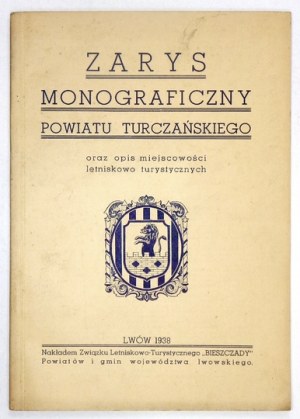 KAJETANOWICZ Z[bigniew] - A monographic outline of the Turchin district and a description of summer tourist destinations. Lwó...