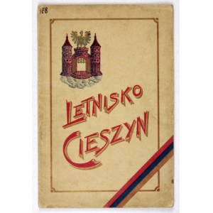 LONDZIN Józef - Letnisko Cieszyn. Cieszyn [ca. 1930]. Zakł. Graf. F. Machaczek. 8, S. 16, [20 - Anzeigen]....