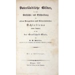 MÜLLER K. - Vaterländische Bilder. 1837. with 12 intaglio views of Silesian castles.