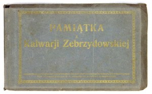 PAMIĄTKA z Kalwarji Zebrzydowskiej. Kraków [193-]. Wyd. staraniem klasztoru O.O. Bernardynów; J[ózef] Cebulski,...