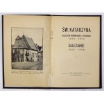 ST. KATARZYNA. Das Dominikanerkloster in Poznań 1283-1822. Salesianer 1926-1928. Poznań 1928. Nakł. ks. Salezjanów. 8,...