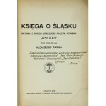 TARG Alojzy - Buch über Schlesien, veröffentlicht anlässlich des 35-jährigen Jubiläums von Znicza. Herausgegeben von ... Cieszyn 1929. Nakł. ...