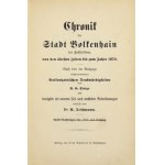 TEICHMANN A. - Chronik der Stadt Bolkenhain in Schlesien, von den ältesten Zeiten bis zum Jahre 1870. Nach den im Auszug...