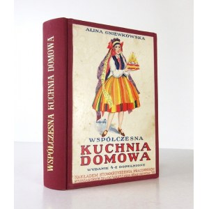 GNIEWKOWSKA Alina - Współczesna kuchnia domowa. Skarbczyk kulinarny potraw mięsnych, jarskich,...