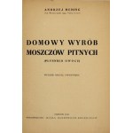 MERING Andrzej - Domowy wyrób moszczów pitnych (Flüssiges Obst). 2. überarbeitete Auflage Tarnów 1947. Wyd. ...