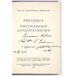 SZEJNACH W. - Hippokratova prísaha a prikázanie. 1931. venovanie autora.