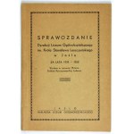 ZPRÁVA o hospodaření Gymnázia krále Stanisława Leszczyńského v Jasle za léta 1939-...