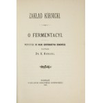 HENSZEL K[onstanty] - O fermentacyi. Contribution to the science of household. Poznan 1901; Bibljot. Kórnik. 16d,...