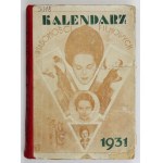 ROTSZTAT-MIASTECKI Ignacy - Kalendár filmových noviniek (Almanach Polonais du Film). 1931 ([Ročenka] VI). Wyd....