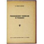 GUMOWSKI Marjan - Entrepreneurs of minting in Poznań. Poznan 1927; druk. Robotników Chrześc. 8, p. 81, [2]. opr....