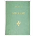 MAKOWIECKI Tadeusz - Básník-malíř. Studie o Stanisławu Wyspiańském. Varšava 1935. Towarzystwo Lit. im......