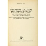 PROŃ S. – Rzecz o muzealnictwie hist. aptekarstwa w Polsce. 1967.