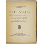 PRZESMYCKI Zenon (Miriam) - Pro arte. Notes on art and culture. A little of the customs, theaters, cabarets,...