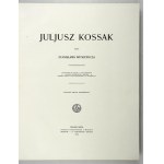 WITKIEWICZ S. - Julius Kossak. 260 drawings in the text. Warsaw 1912.