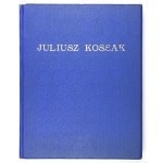 WITKIEWICZ S. - Julius Kossak. 260 drawings in the text. Warsaw 1912.