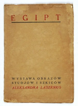 Aleksander Laszenko. Wystawa obrazów, studjów i szkiców. 1928.