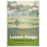 Leszek Rózga. Permeácie a krajiny. S venovaním autora. 2014.