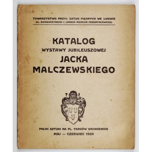 TPSP. Katalog jubilejní výstavy Jacka Malczewského. 1926.