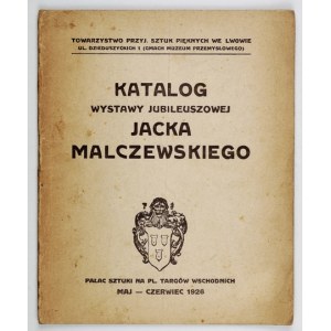 TPSP. Katalóg jubilejnej výstavy Jaceka Malczewského. 1926.