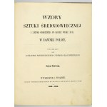 PRZEZDZIECKI A., RASTAWIECKI E. - Vzory středověkého umění. Série 1. 1853-1855.