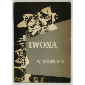 GOMBROWICZ W. - Yvonne, burgundská princezna. Ilustroval Tadeusz Kantor.