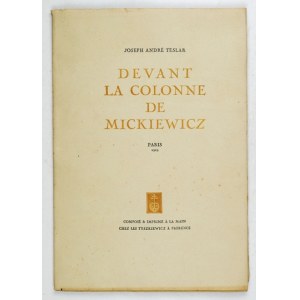 TESLAR J. A. - Devant la Colonne de Mickiewicz. Čtvrté vydání florentského přírůstku S. Tyszkiewicze,...