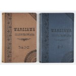 CZAJEWSKI Wiktor - Warszawa illustrowana. T. 1-4. Warszawa 1895-1886. Druk. Estetyczna Sierpińskiego. 8, s. VII, [1]...