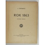 [DĄBROWSKI J.] - The year 1863. 3rd ed. 1929.