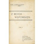 DUNIN-KARWICKI J. - Z moich wspomnień [i] Z moich wspomnień. T. 3.