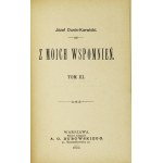 DUNIN-KARWICKI J. - Z moich wspomnień [i] Z moich wspomnień. T. 3.