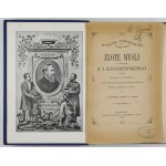 KRASZEWSKI J[ózef] I[gnacy] - Złote myśli z dzieł ... collected by Stanislaw Wegner. A critical review of the jeweler's writings op...