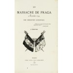 OSTROWSKI Christien - Le massacre de Praga 4 Novembre 1794. 2-e édition. Paris 1866. Imprimerie de Ad.....