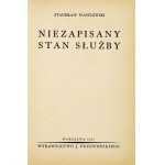 WASYLEWSKI Stanisław - Niezapisany stan służby. Warszawa 1937. Wyd. J. Przeworskiego. 16d, s. 238, [1]. opr....