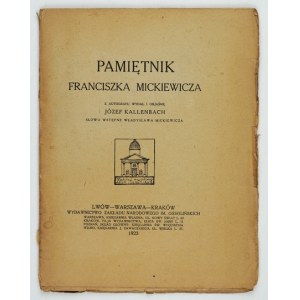 F. Mickiewicz - Tagebuch. 1923, eine wichtige Quelle für die Kindheit des Dichters.