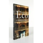 U. ECO - About the library. 2007. with author's signature.