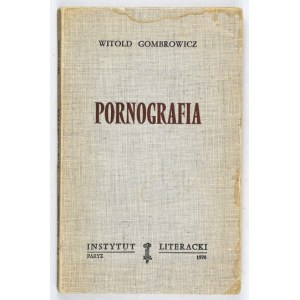 GOMBROWICZ Witold - Pornography. Paris 1970. literary institute. 8, pp. 163, [1]. brochure. Collected Works, vol. 3; Bibliot. ...