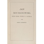 J. Kochanowski - Dzieła wszystkie. T. 1-4. 1884-1896.