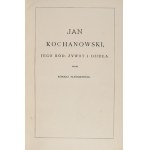 J. Kochanowski - The Complete Works. T. 1-4. 1884-1896.