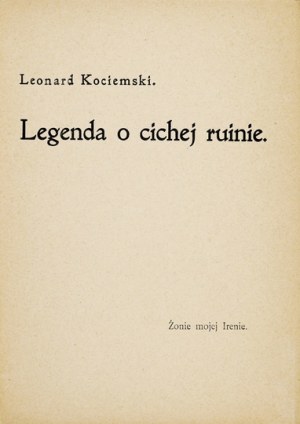 K. Kociemski - Legenda o ruinie. Florencja 1914.
