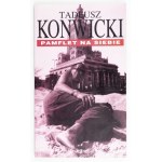 T. KONWICKI - Pamflet... 1997. Z dedykacją autora.