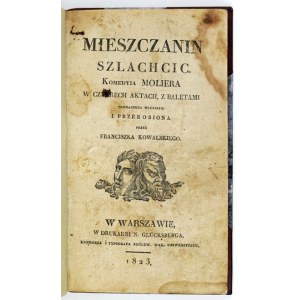 Molière - Měšťanský šlechtic. 1823.