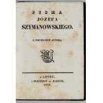 SZYMANOWSKI Józef - Pisma. Mit einer Büste des Autors. Leipzig 1836; Breitkopf und Haertel. 16, pp. XIV, [2], 226, [6], tabl....