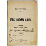 WILDE Oskar - Obraz Doryana Gray&#39;a. Przekład Maryi Feldmanowej. Brody 1906. F. West. 16d, s. 312. opr....