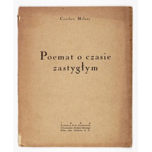 MILOSZ C. - Poem on frozen time. 1933. book debut.