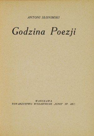 SŁONIMSKI Antoni - Hour of poetry. Warsaw 1923. the 