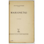 SZTAUDYNGER Jan - Marionety. S 39 rytinami. Lvov-Varšava 1938, Książnica-Atlas. 8, s. 146, [1]....
