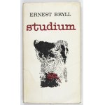 BRYLL E. - Studie. 1963. prozaický debut s ručně psaným věnováním autora.